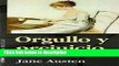 Ebook Orgullo y Prejuicio (Bolsillo Narrativa) (Spanish Edition) Free Download