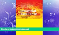 PDF ONLINE Industrial Excellence: Management Quality in Manufacturing READ EBOOK