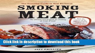 Books Smoking Meat: The Essential Guide to Real Barbecue Free Download