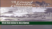 Books A Grand Terrible Dramma: From Gettysburg to Petersburg: The Civil War Letters of Charles