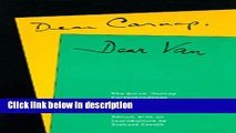 Ebook Dear Carnap, Dear Van: The Quine-Carnap Correspondence and Related Work: Edited and with an