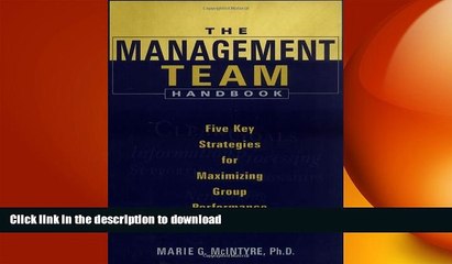 FAVORIT BOOK The Management Team Handbook: Five Key Strategies for Maximizing Group Performance