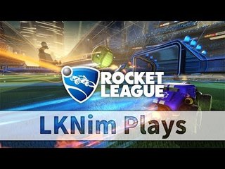 LKNim Plays Rocket League (Part 2) w/ Keith | 1-3-2016