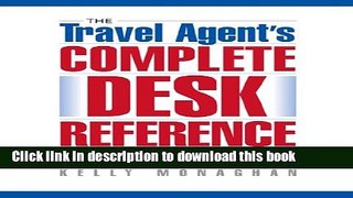 Books The Travel Agent s Complete Desk Reference Free Download