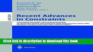 Books Recent Advances in Constraints: Joint ERCIM/CoLogNET International Workshop on Constraint