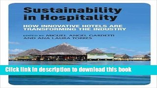 Books Sustainability in Hospitality: How Innovative Hotels are Transforming the Industry Full Online
