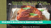 Ebook Smoking, Curing,   Drying Meat   Fish Free Download