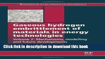 Books Gaseous Hydrogen Embrittlement of Materials in Energy Technologies: Mechanisms, Modelling