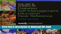 Download The Art and Science of Diabetes Self-Management Education Desk Reference Ebook Online