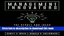 Books Management Innovators: The People and Ideas that Have Shaped Modern Business Free Online KOMP