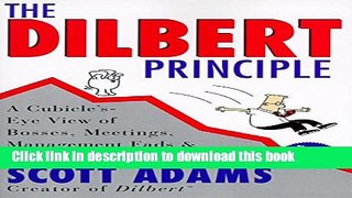 Ebook The Dilbert Principle: A Cubicle s-Eye View of Bosses, Meetings, Management Fads   Other