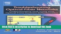 Ebook Troubleshooting Optical Fiber Networks: Understanding and Using Optical Time-Domain