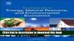 Ebook Encyclopedia of Energy, Natural Resource, and Environmental Economics (3 Volume Set) Free