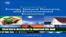 Ebook Encyclopedia of Energy, Natural Resource, and Environmental Economics (3 Volume Set) Free