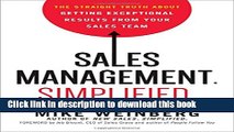 Books Sales Management. Simplified.: The Straight Truth About Getting Exceptional Results from