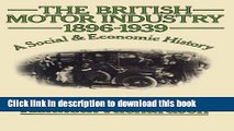 Ebook The British Motor Industry 1896-1939 Full Download