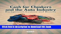 Cash For Clunkers >> Books Cash For Clunkers And The Auto Industry Background Lessons And Results Business Issues Cash For Clunkers >> Books Cash For Clunkers And The Auto Industry Background Lessons And Results Business Issues