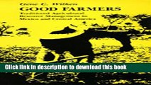 Books Good Farmers: Traditional Agricultural Resource Management in Mexico and Central America