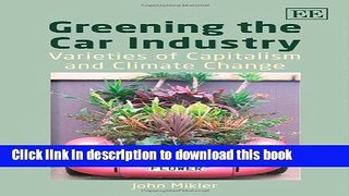 Books Greening the Car Industry: Varieties of Capitalism and Climate Change Free Online