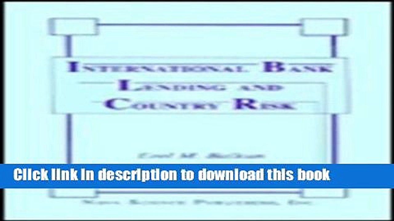 Download  International Bank Lending and Country: Risk.  Free Books