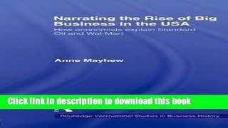 Books Narrating the Rise of Big Business in the USA: How economists explain standard oil and