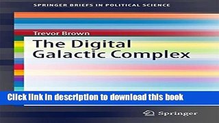 Ebook The Digital Galactic Complex Full Download