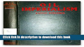 Books Oil Imperialism Full Online