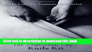Ebook The Professional Chef s Knife Kit Free Download