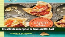 Books Savory Bites: Meals You can Make in Your Cupcake Pan Full Online