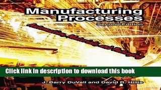 Ebook Manufacturing Processes Full Online