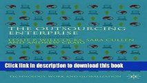 Books The Outsourcing Enterprise: From Cost Management to Collaborative Innovation (Technology,