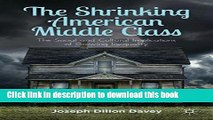 Ebook The Shrinking American Middle Class: The Social and Cultural Implications of Growing