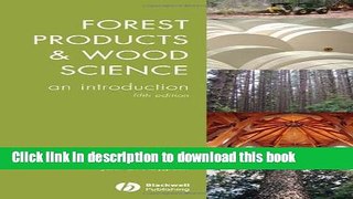 Ebook Forest Products and Wood Science: An Introduction Full Download