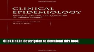 Read Clinical Epidemiology: Principles, Methods, And Applications For Clinical Research Ebook Free