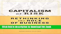 Books Capitalism at Risk: Rethinking the Role of Business Full Online KOMP