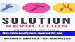 Books The Solution Revolution: How Business, Government, and Social Enterprises Are Teaming Up to