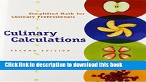 Books Culinary Calculations: Simplified Math for Culinary Professionals Full Online