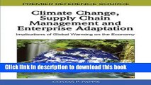 Ebook Climate Change, Supply Chain Management and Enterprise Adaptation: Implications of Global