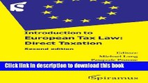 Download  Introduction to European Tax Law: Direct Taxation: Second Edition  Free Books