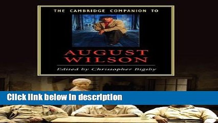 Ebook The Cambridge Companion to August Wilson (Cambridge Companions to Literature) Free Online