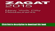 Books 2015 New York City Restaurants (Zagat Survey New York City Restaurants) Free Online