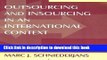 Books Outsourcing And Insourcing in an International Context [Paperback] (Author) Marc J.