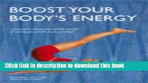 Books Boost Your Body s Energy: A Practical Introduction to the Secrets of Vitality from both East