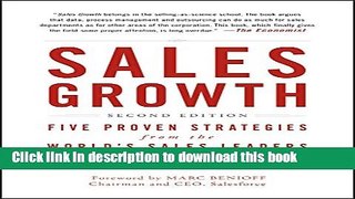 Books Sales Growth: Five Proven Strategies from the World s Sales Leaders Free Online