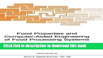Books Food Properties and Computer-Aided Engineering of Food Processing Systems (Nato Science