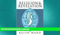 READ book  Religion and Revelation: A Theology of Revelation in the World s Religions  FREE BOOOK