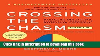 Books Crossing the Chasm, 3rd Edition: Marketing and Selling Disruptive Products to Mainstream