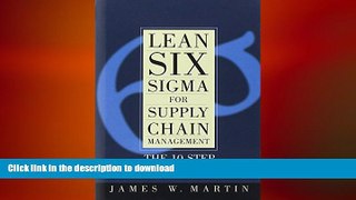 READ PDF Lean Six Sigma for Supply Chain Management FREE BOOK ONLINE