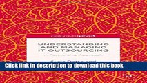 Ebook Understanding and Managing IT Outsourcing: A Partnership Approach Full Online