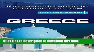 Ebook Greece - Culture Smart!: The Essential Guide to Customs   Culture Free Online KOMP